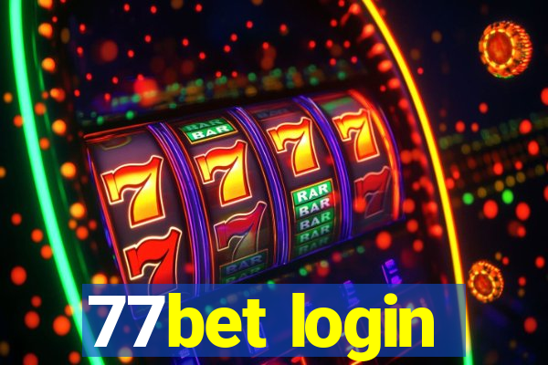 77bet login